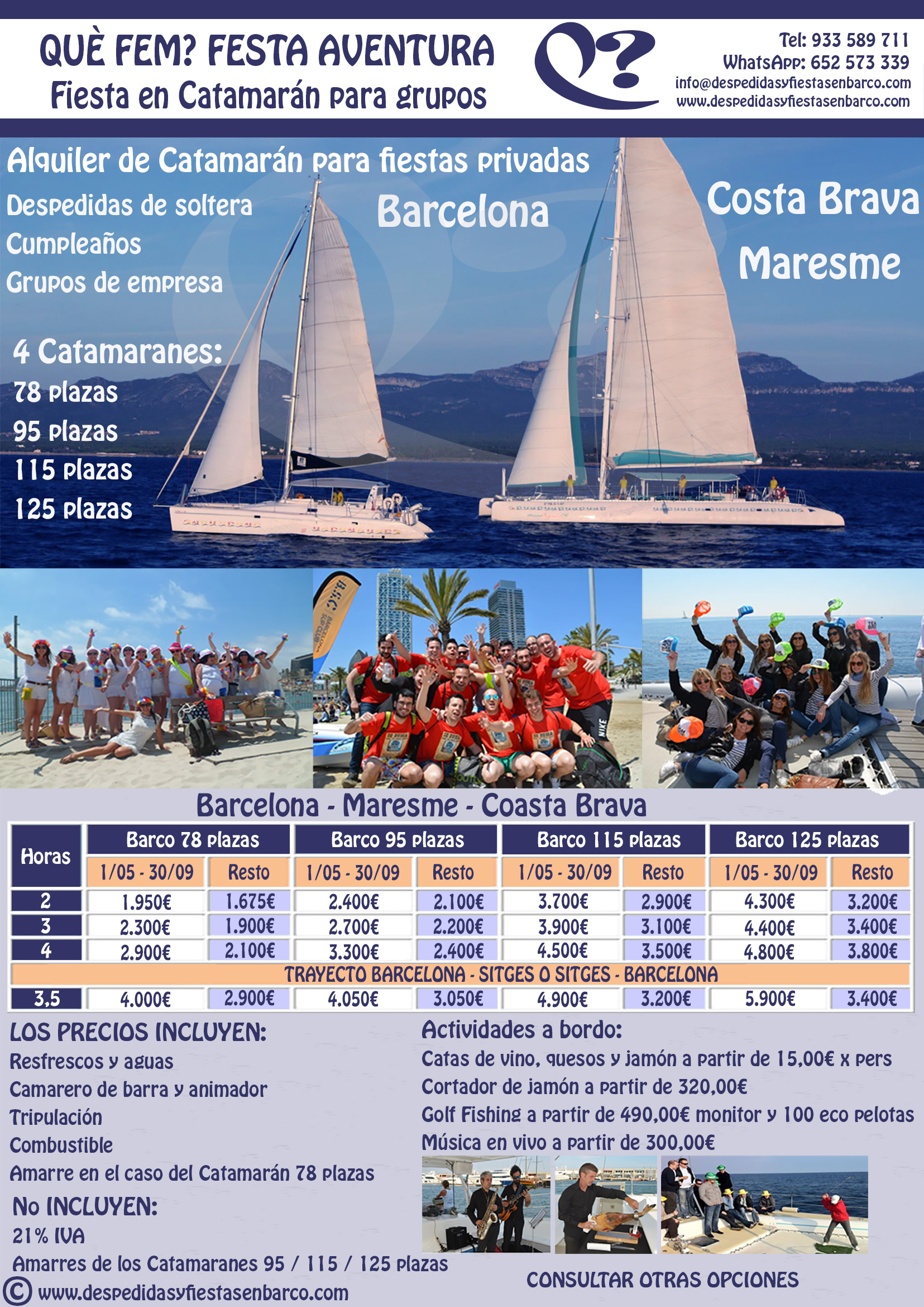 Alquiler de Barcos tipo Catamarán para fiestas privadas en Barcelona